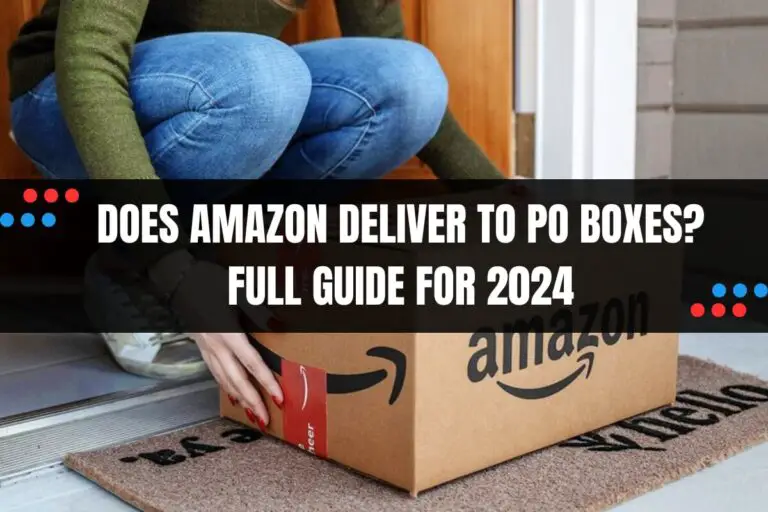 Does Amazon Deliver to PO Boxes