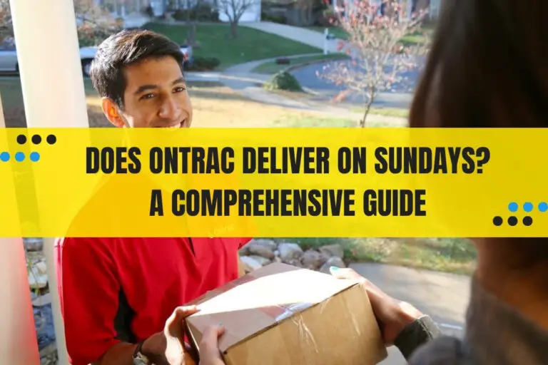 Does OnTrac Deliver on Sundays