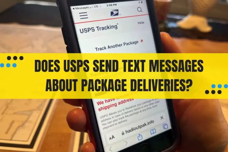 Does USPS Send Text Messages About Package Deliveries