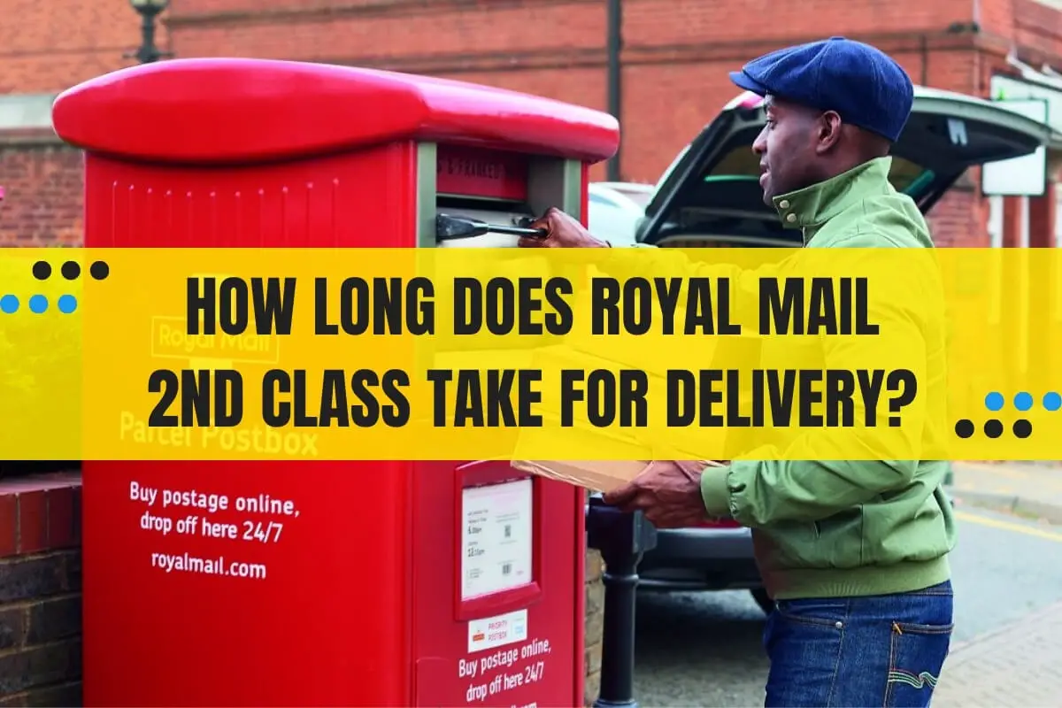 How Long Does Royal Mail 2nd Class Take for Delivery