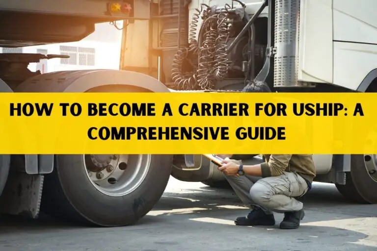 How to Become a Carrier for uShip