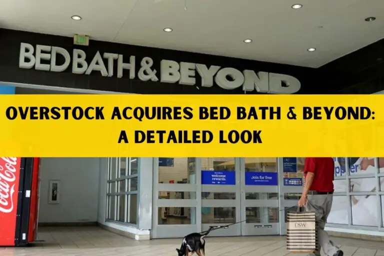 Overstock Acquires Bed Bath & Beyond