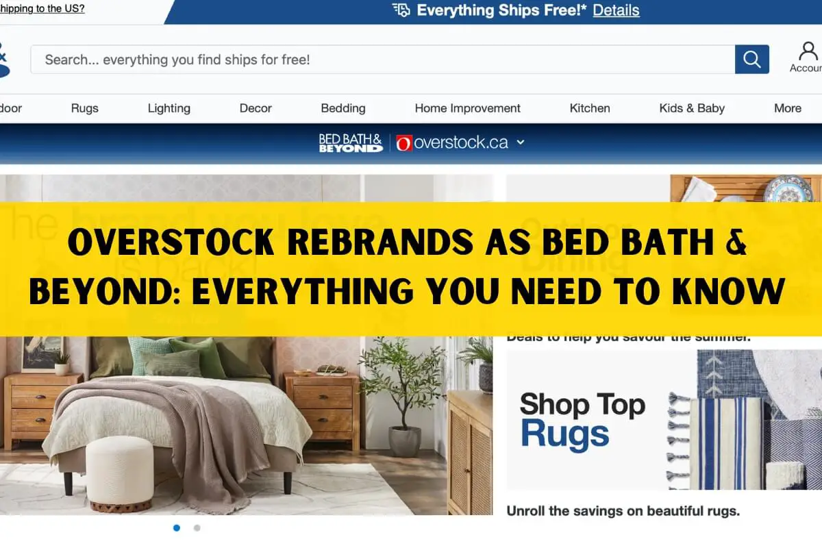 Overstock Rebrands as Bed Bath & Beyond