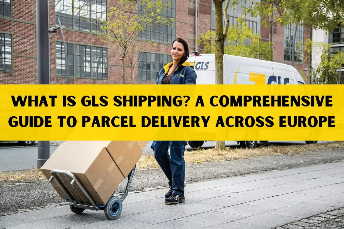 What is GLS Shipping