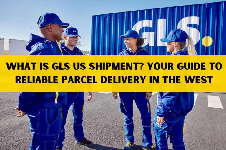 What is GLS US Shipment