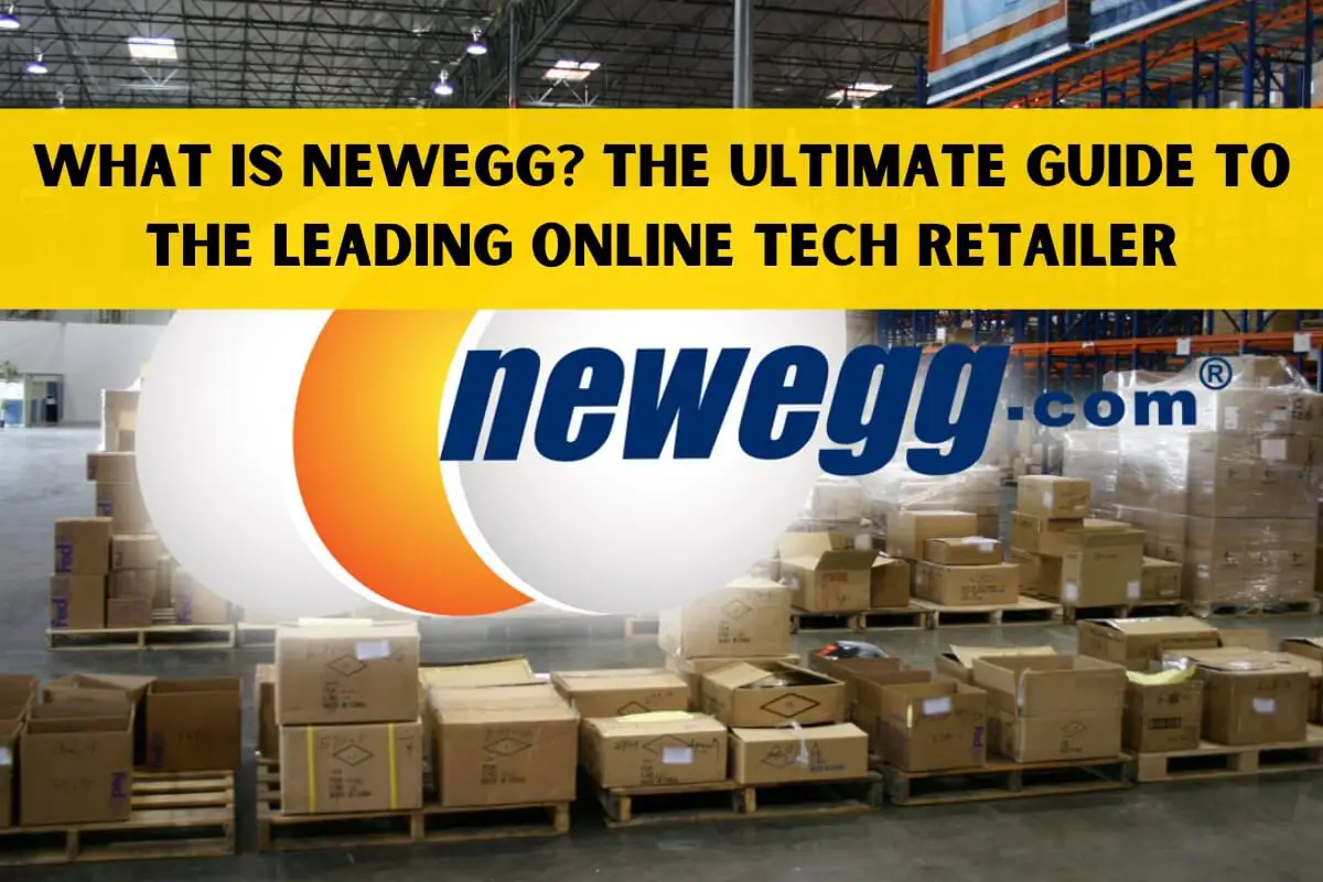 What is Newegg