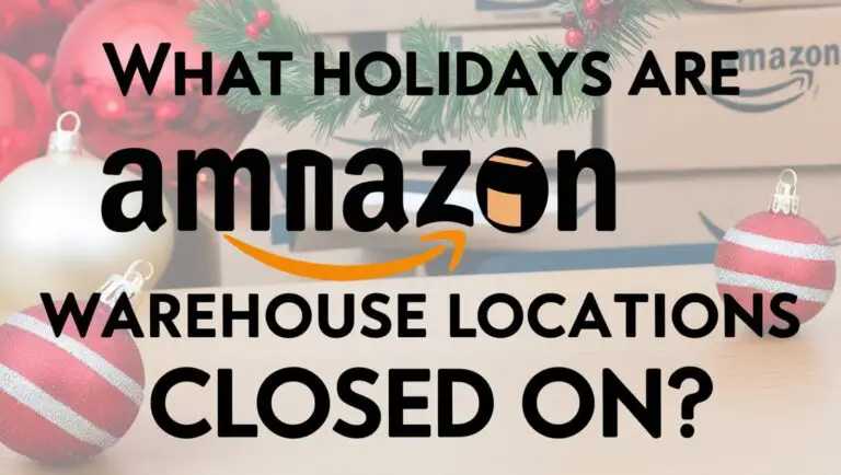 What Holidays Are Amazon Warehouse Locations Closed On